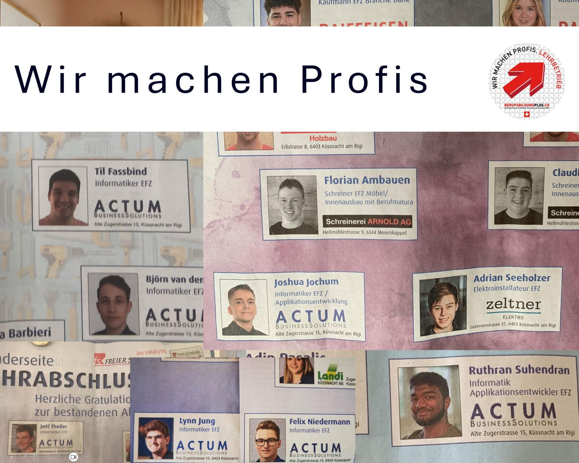 Als gefragter Lehrbetrieb ermöglichen wir seit über 20 Jahren jungen
Talenten den Einstieg in die Berufswelt und bilden die Berufe ICT-Application Development Specialist mit eidg. Fachausweis und ICT-Platform Development Specialist mit eidg. Fachausweis        
